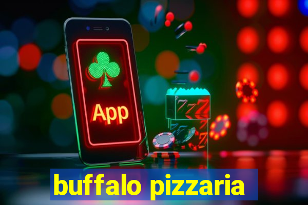 buffalo pizzaria